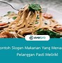 Contoh Slogan Produk Makanan